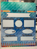 First Day of School Dry Erase Board - FigWear