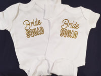 Infant Bride SQUAD onesies - FigWear
