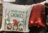Hanging with My Gnomies Pillow